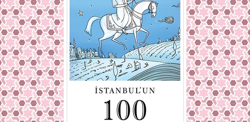 ''İstanbul’un 100 Seyyahı'' kitapçılarda