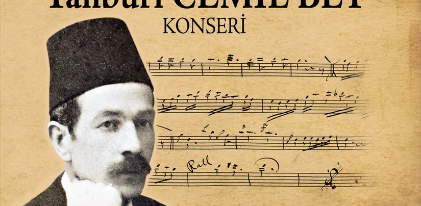 Tanbûrî Cemil Bey Konseri 22 Aralık’ta CRR’de