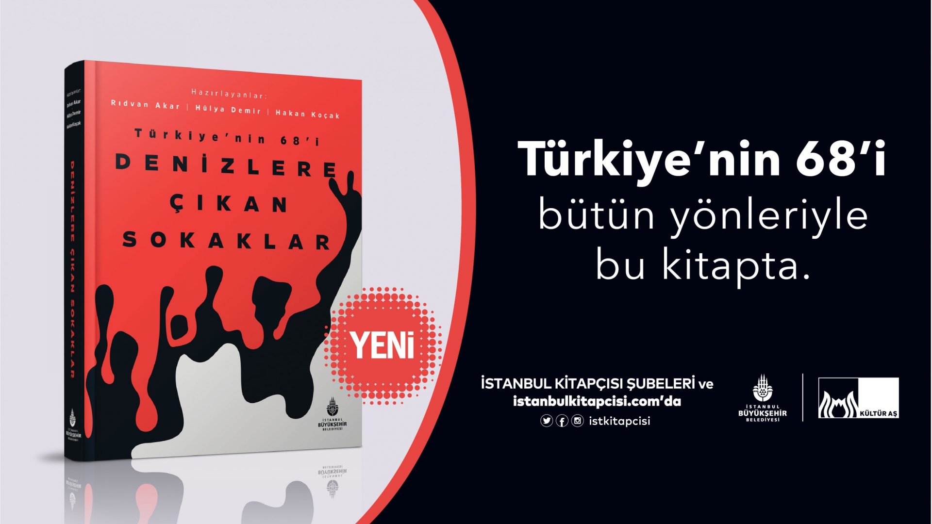 Türkiye’nin 68’i: Denizlere Çıkan Sokaklar kitabı tüm kitapçılarda!
