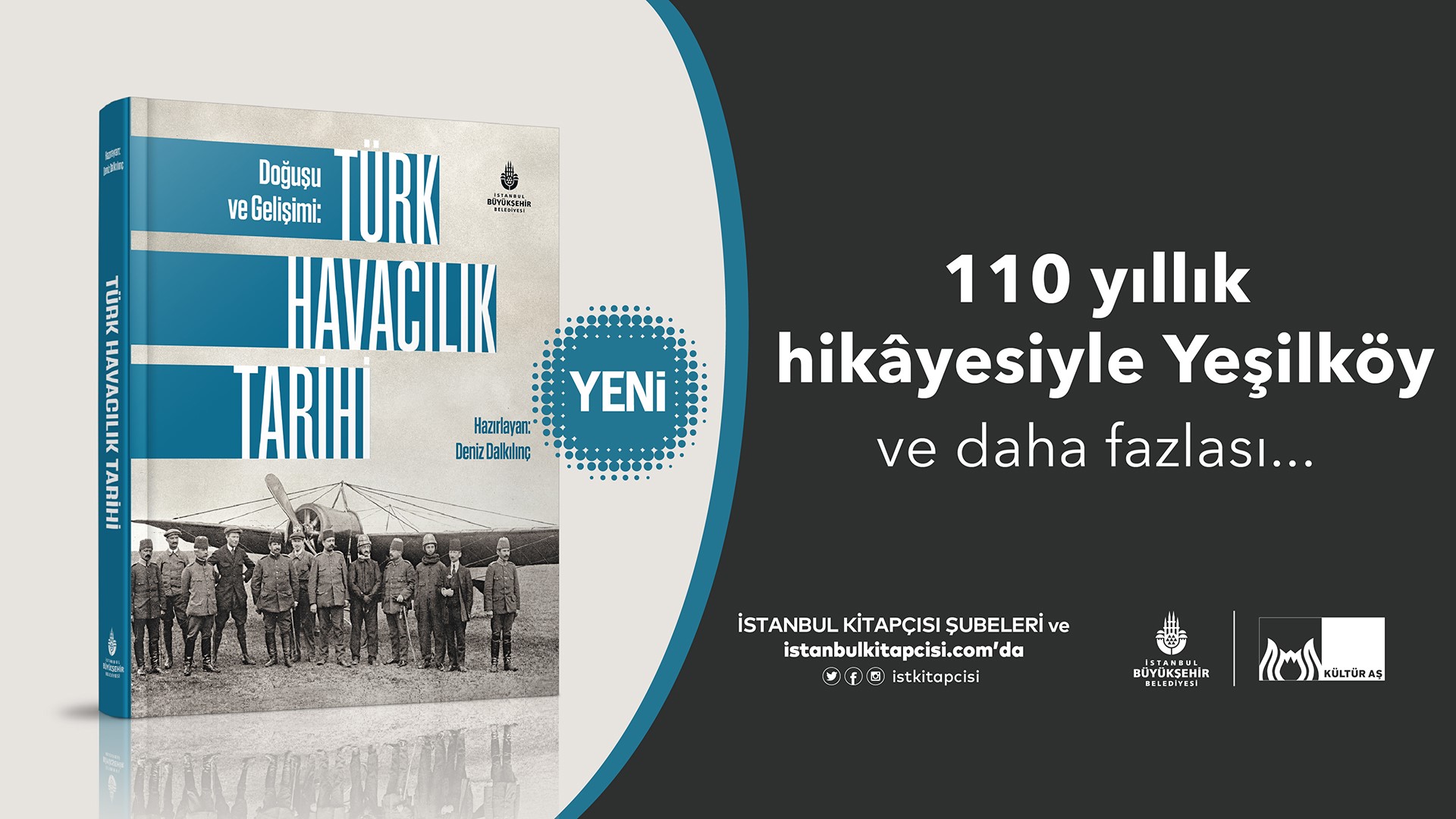 İBB Yayınları’ndan yeni bir eser daha! Doğuşu ve Gelişimi: Türk Havacılık Tarihi okurlarla buluştu.