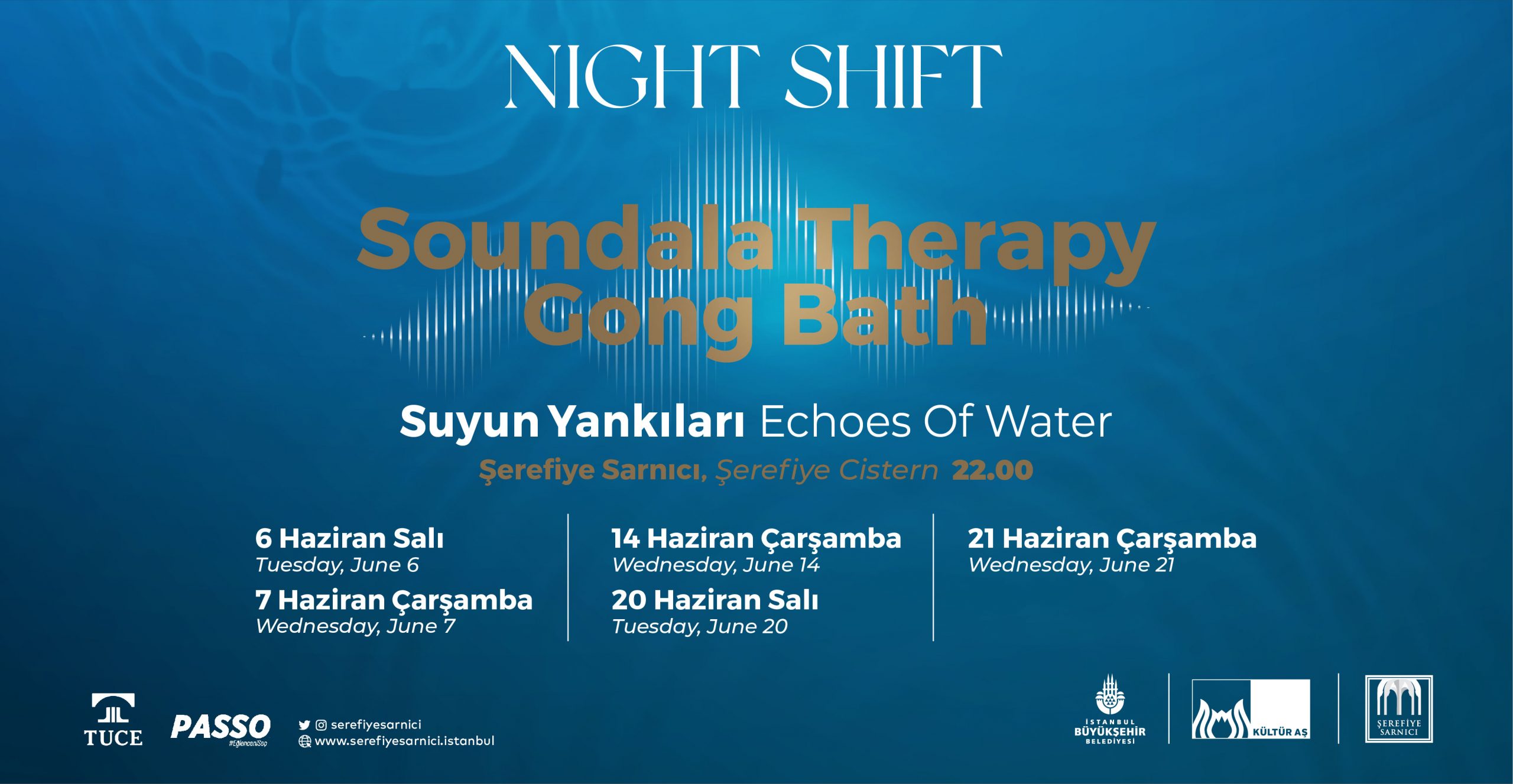 Soundala Therapy “Gong Bath” haziranda Şerefiye Sarnıcı’nda!
