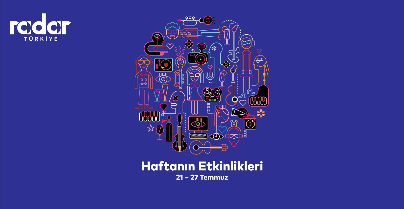 Bu hafta İstanbul’da neler var?