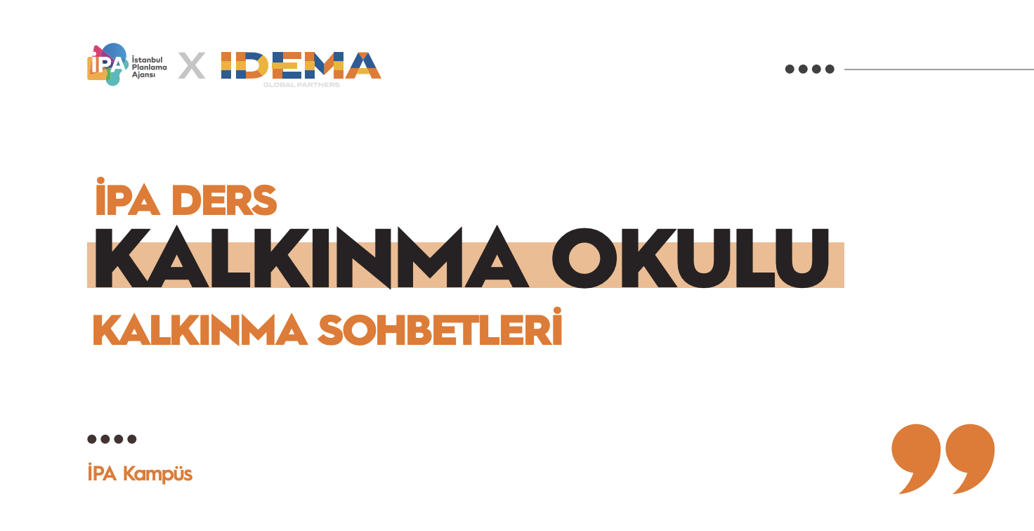 Kalkınma Sohbetleri İstanbul Planlama Ajansı’nda!