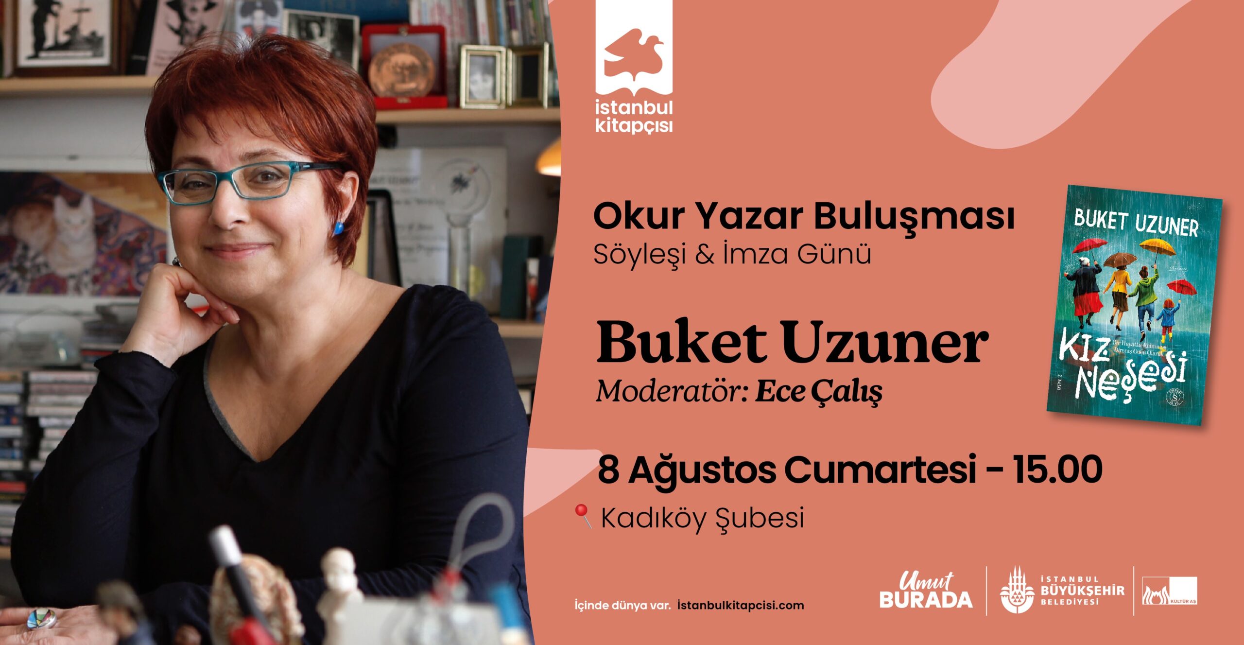 Buket Uzuner, İstanbul Kitapçısı’nda okurlarıyla buluşuyor