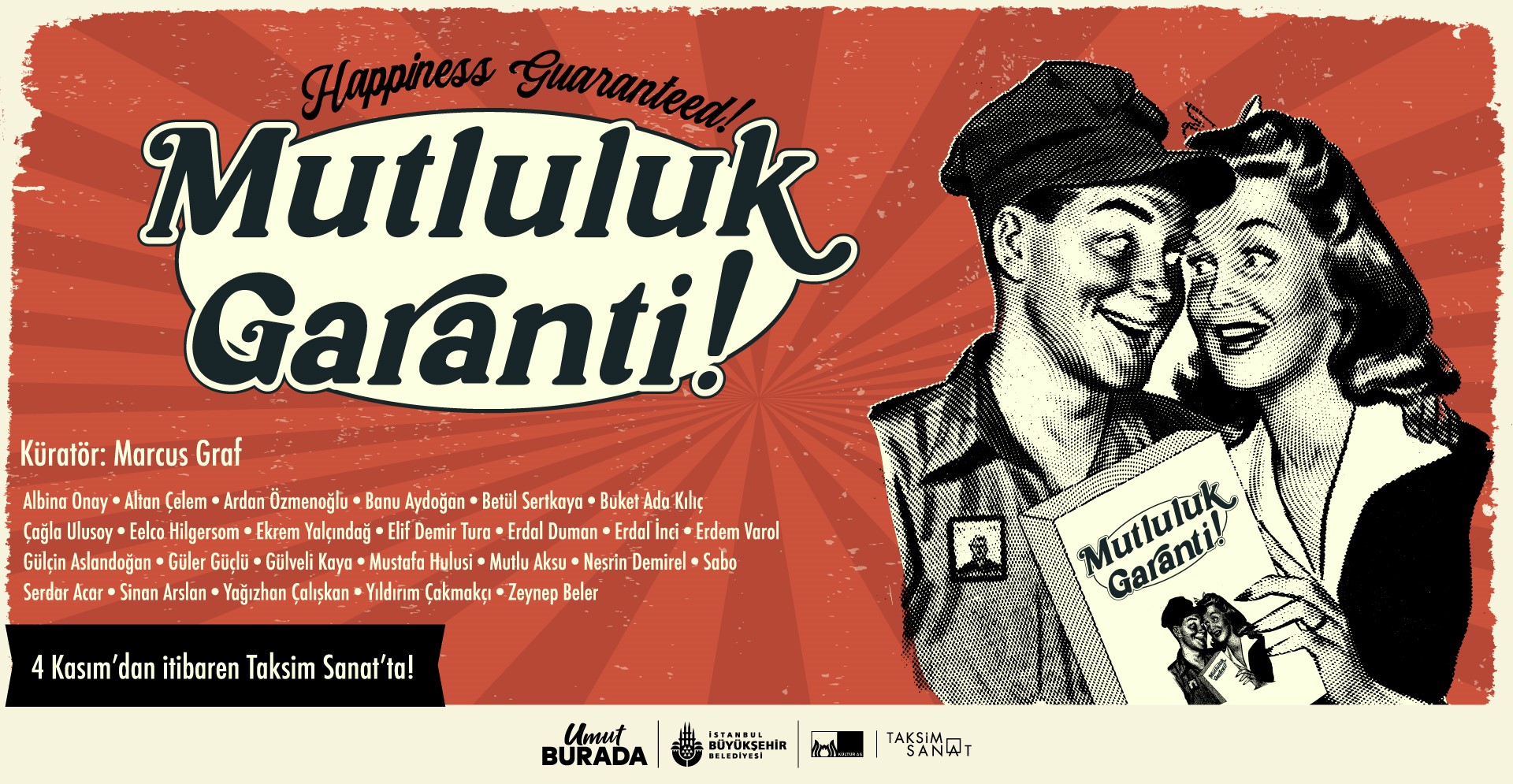 “Mutluluk Garanti!” sergisi, 4 Kasım’da Taksim Sanat’ta açılıyor